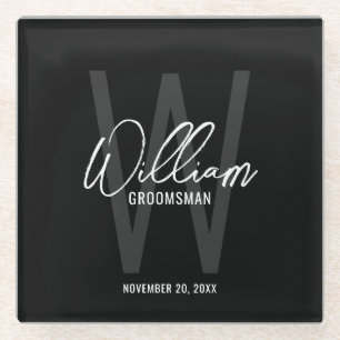Black Modern Script Personalized Groomsman's Name Glass Coaster