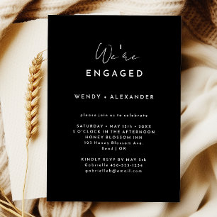 Black Modern Script We're Engaged Engagement Party Invitation