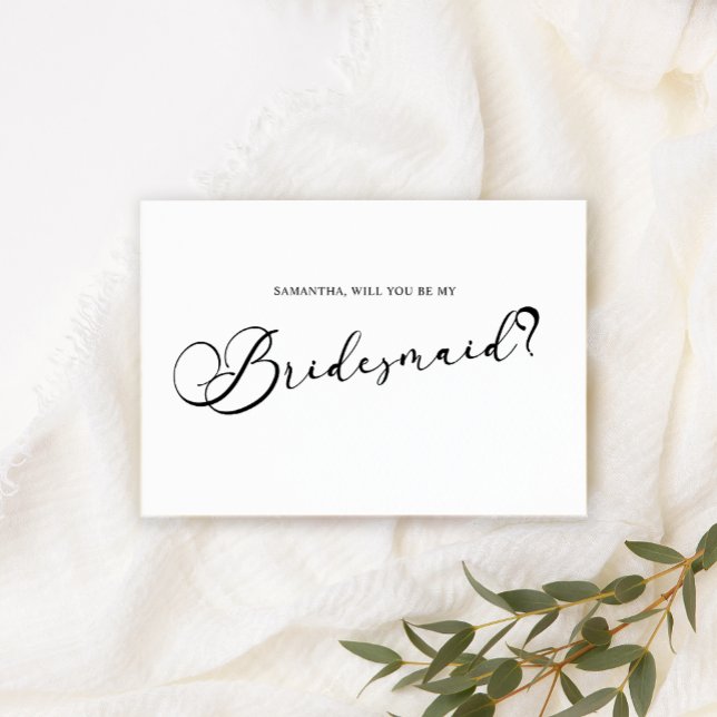 Black Modern Simple Script Be My Bridesmaid White Invitation (Creator Uploaded)