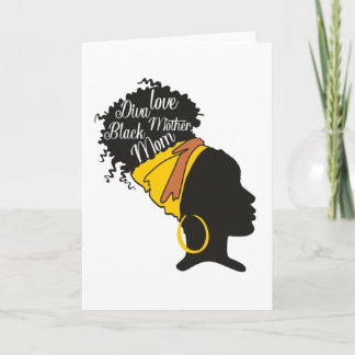 Black Mom Diva Love Nana Mother's day Card
