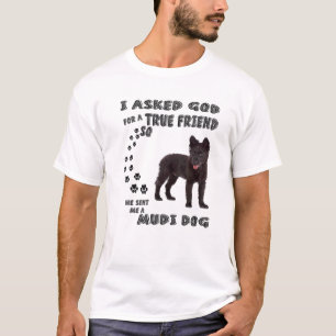 Black Mudi Dog Quote Mom, Moody Dad Lover Costume, T-Shirt