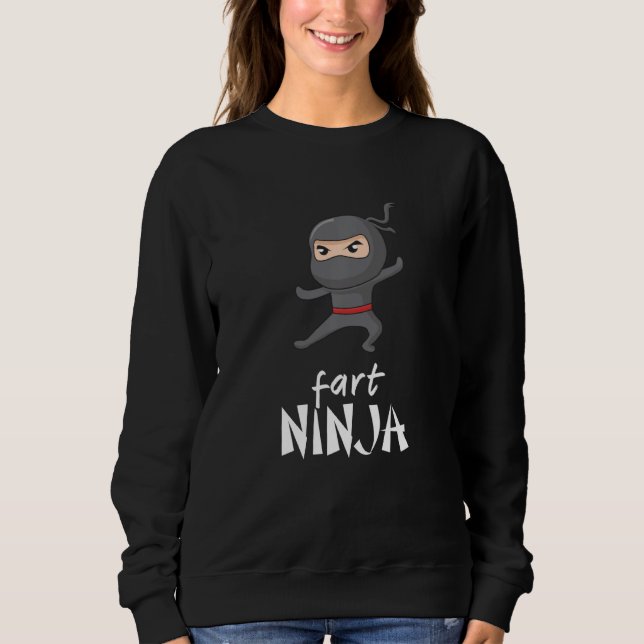 Black Ninja In A Mask Fart Ninjas Sweatshirt (Front)