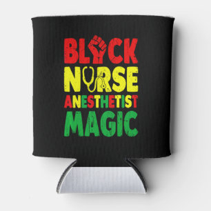 Black Nurse Anesthetist Magic Crna Can Cooler