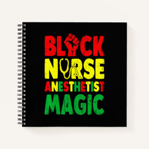 Black Nurse Anesthetist Magic Crna Notebook