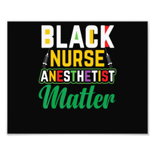 Black Nurse Anesthetist Matter Black History Month Photo Print