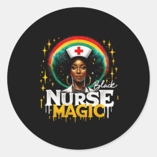 Black Nurse Black History Month Afro Queen Black W Classic Round Sticker