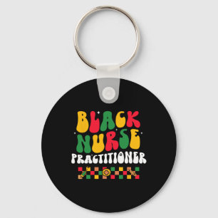 Black Nurse Practitioner Bhm African American Groo Keychain
