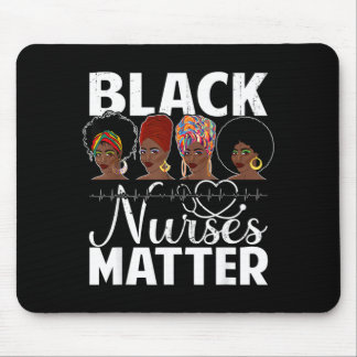 Black Nurses Matter - African Aamerican Afro Nurse Mouse Pad