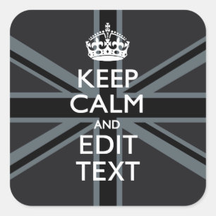 Black on Black Keep Calm Get Your Text Union Jack Square Sticker