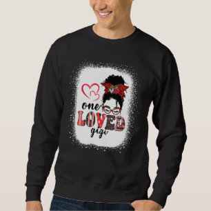 Black One Loved Gigi African Messy Bun Valentine Sweatshirt