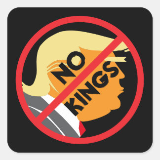 Black Orange NO KINGS Anti-Trump Minimalist Square Sticker