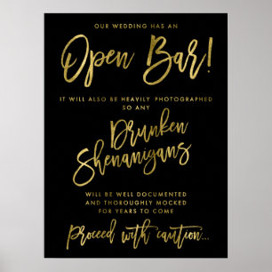 Black Our Wedding Has An Open Bar Sign Golden