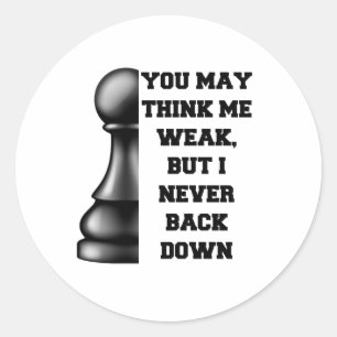 Black Pawn Chess Strength Resilience Strategy Powe Classic Round Sticker