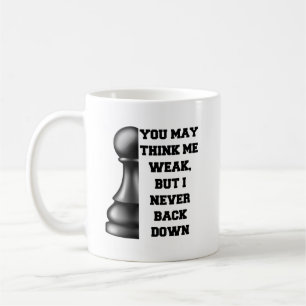 Black Pawn Chess Strength Resilience Strategy Powe Coffee Mug
