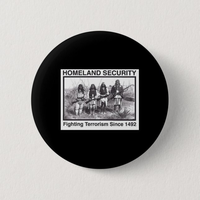 Black Photo Indian Homeland Security 2 Inch Round Button (Front)
