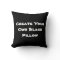 Black Pillow - Create Your Own
