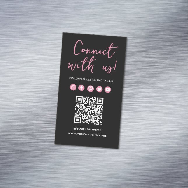 Black Pink Connect With Us Social Media QR Code Magnetic Business Card (In Situ)