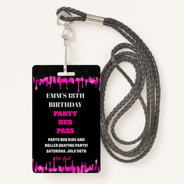Black Pink Dripping Glitter 18 Birthday VIP Pass  Badge (Front with Lanyard)
