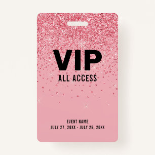 Black Pink Glitter VIP All Access Pass Event ID Badge