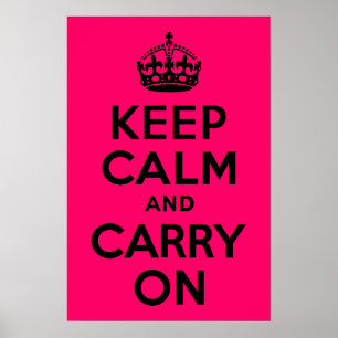 Black Pink Keep Calm and Carry On Poster