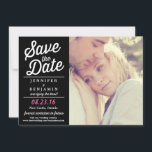 Black & Pink Retro Script Photo Save the Date Card<br><div class="desc">Customizable save the date card featuring a splash of pink. Matching items are available.</div>