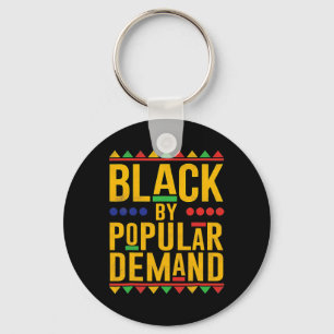 Black Popular Demand African American Melanin Blac Keychain