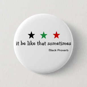 Black Proverb Button