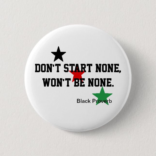Black Proverb Button (Front)