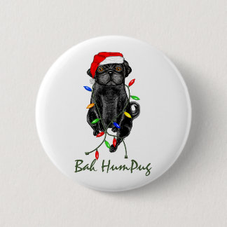 Black Pug Dog Bah Humpug Funny Christmas 2 Inch Round Button