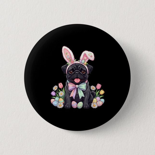 Black pug dog easter bunny eggs cute spring floral 2 inch round button (Front)