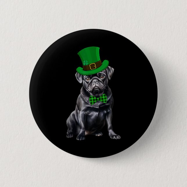 Black Pug Patricks Day Hat Funny St Patricks Day D 2 Inch Round Button (Front)