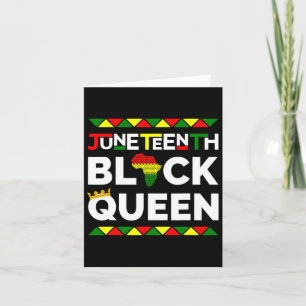 Black Queen Freedom Day June 19th 1865 Womens Card