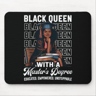 Black Queen Masters Degree Graduation Educated Mel Mouse Pad
