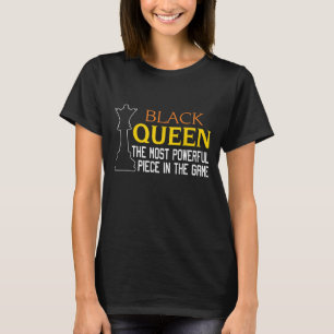 BLACK QUEEN Most Powerful Chess African American H T-Shirt