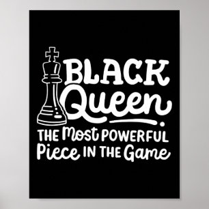 Black Queen Most Powerful Piece Chess African Amer Poster