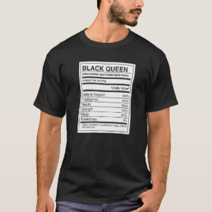 Black Queen Nutritional Information Facts Melanin T-Shirt