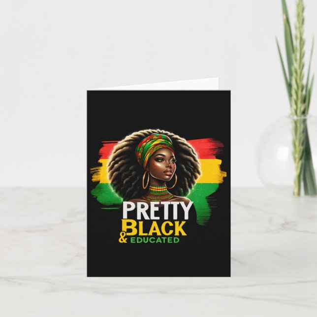 Black Queen Pretty Black And Educated Black Histor Card (Front)