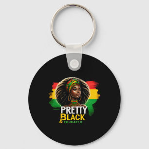 Black Queen Pretty Black And Educated Black Histor Keychain