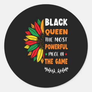 Black Queen The Most Powerful Piece Black History Classic Round Sticker