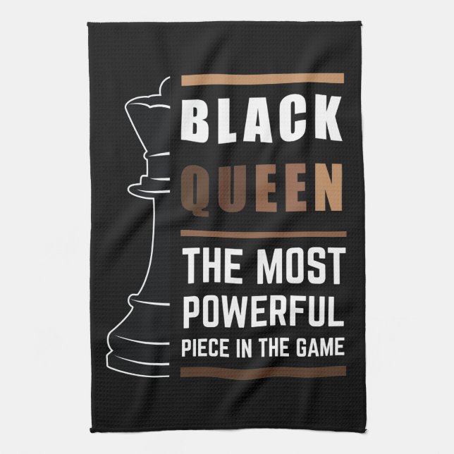 Black Queen The Most Powerful Piece In The Game 1 Kitchen Towel (Vertical)
