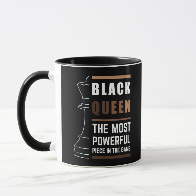 Black Queen The Most Powerful Piece In The Game 1 Mug (Left)