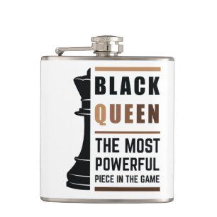 Black Queen The Most Powerful Piece In The Game 2 Hip Flask