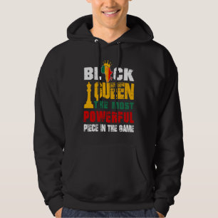 Black Queen The Most Powerful Piece In The Game Af Hoodie