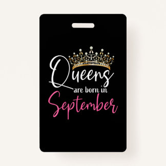 Black Queens are Born in September Women Birthday Badge