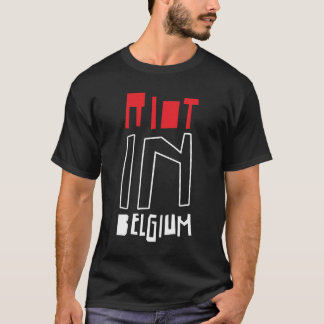 Black Riot in Belgium Shirt
