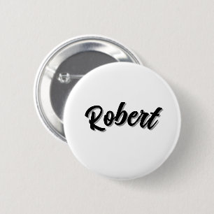 Black Robert Name With Drop Shadow, 2 Inch Round Button