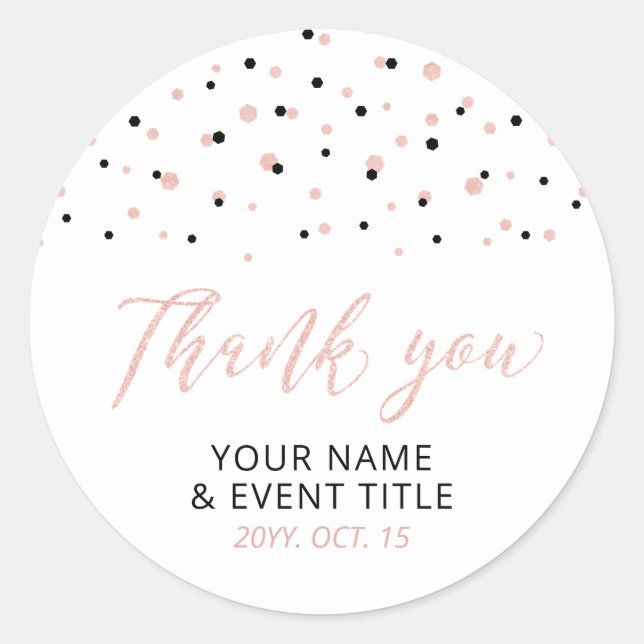 Black Rose gold Modern Birthday Favour Thank you Classic Round Sticker (Front)