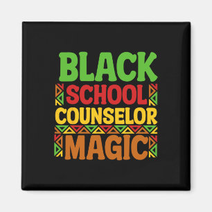 Black School Counsellor Magic Black History Month Magnet
