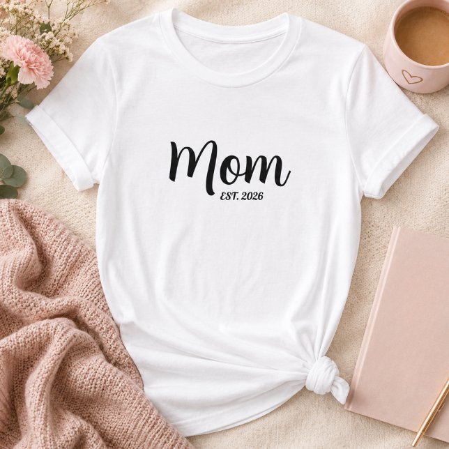 Black Script Established Mom T-Shirt (Mom Established Year Simple Script Mother's day T-Shirt mothers day gifts ideas new parents mommy be)
