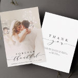 Black Script Forever Thankful Wedding Photo Thank You Card<br><div class="desc">Simple and elegant calligraphy wedding thank you photo card.  Perfect for weddings,  birthdays,  graduations,  and other events. For more advanced customization of this design,  please click the BLUE DESIGN TOOL BUTTON above!</div>